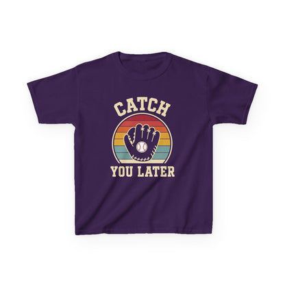 Catch You Later Catcher Kids T-shirt