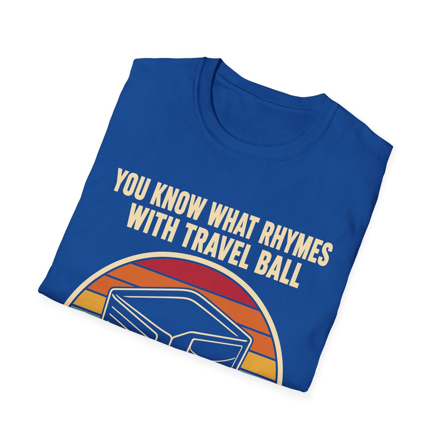 Broke Travel Ball Parent T-Shirt