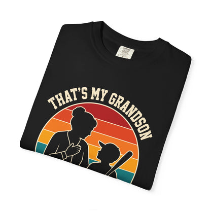 That's My Grandson Crying T-Shirt