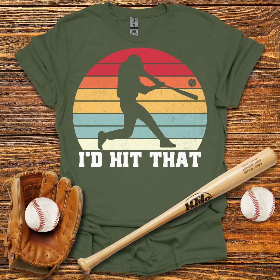 I'd Hit That Tee