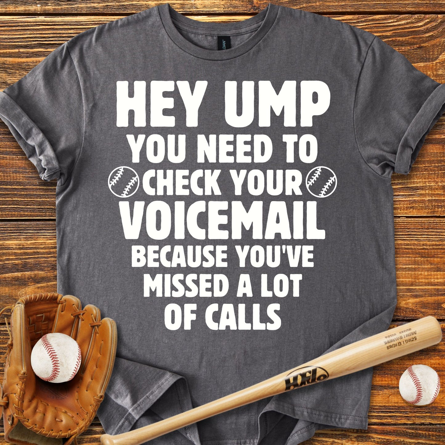 Ump Check Your Voicemail Adult T-Shirt