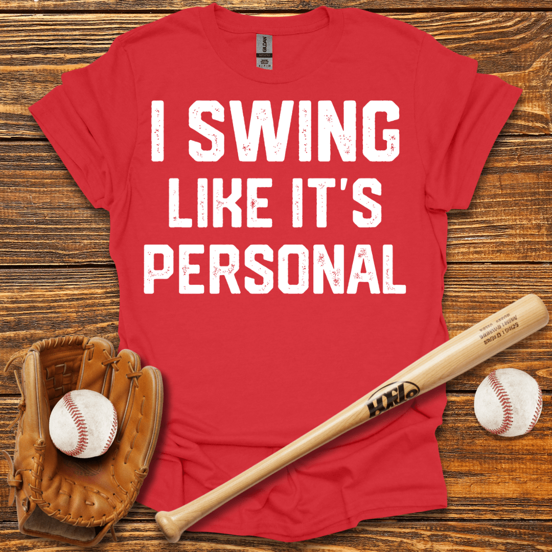 I Swing Like It's Personal Tee