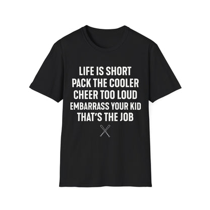 Loud Baseball Parent Life T-Shirt
