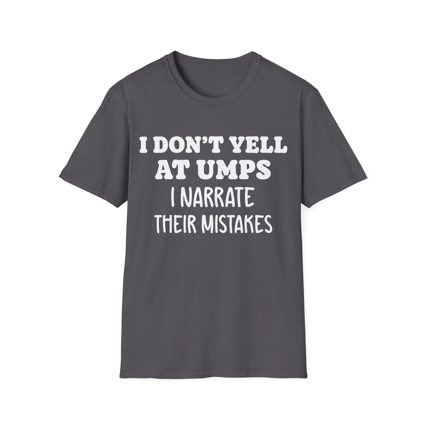 Sideline Umpire Critic T-Shirt