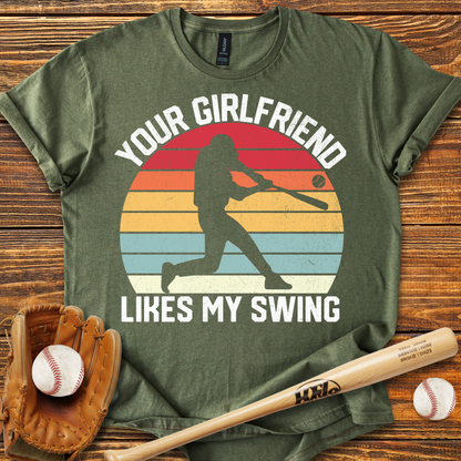 Your Girlfriend Likes My Swing Adult T-Shirt