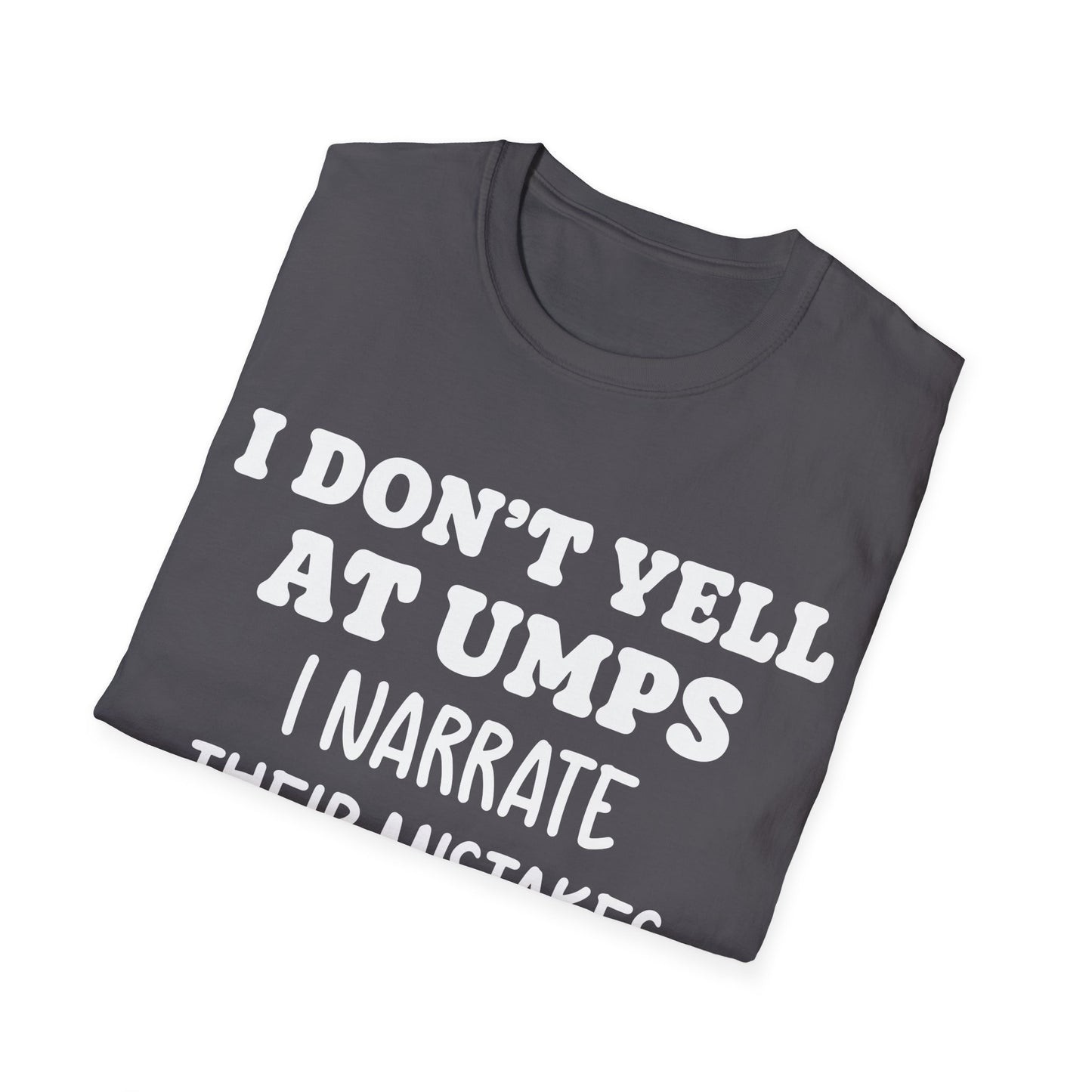 Sideline Umpire Critic T-Shirt