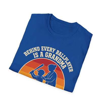 Behind Every Ballplayer A Grandma T-Shirt