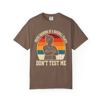 Proud Grandma Don't Test Me T-Shirt