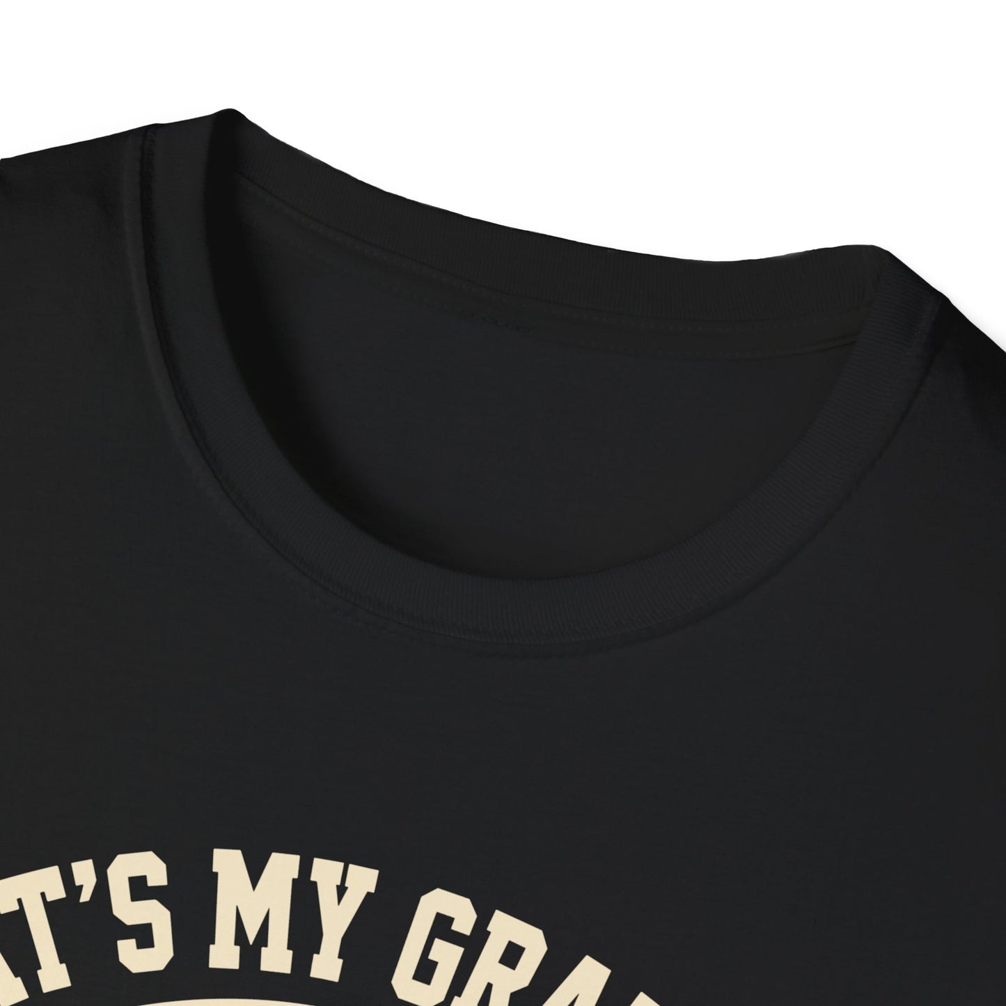 That's My Grandson Crying T-Shirt