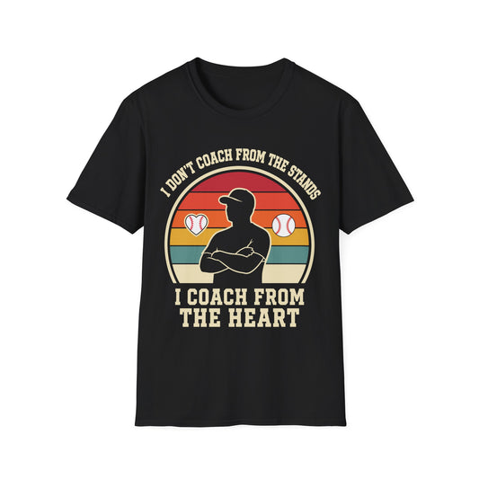 I Coach From The Heart T-Shirt