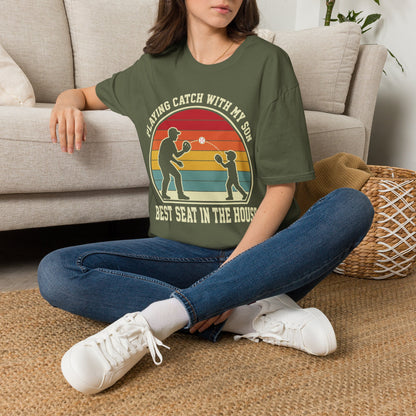 Playing Catch Best Seat In House T-Shirt