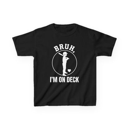 Bruh I'm On Deck Kids T-shirt