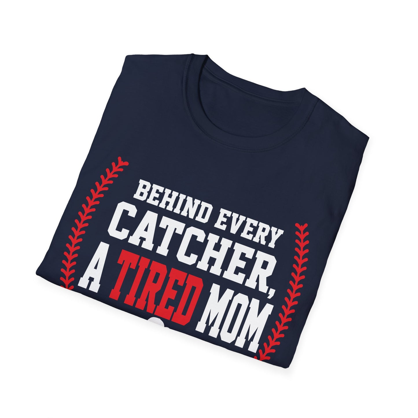 Catcher Mom Exhaustion T-Shirt