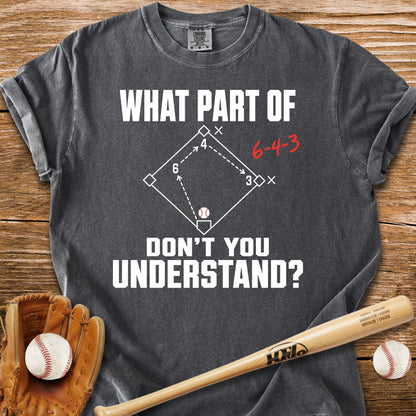 Double Play Says It All T-Shirt