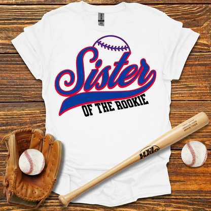 Sister Of The Rookie Adult T-Shirt