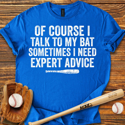 Bat Expert Advice Adult T-Shirt