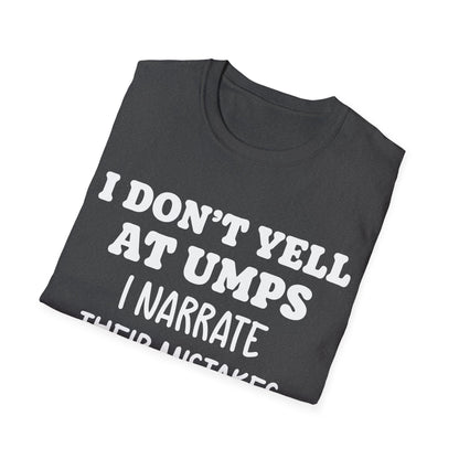 Sideline Umpire Critic T-Shirt