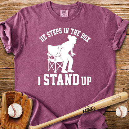 I Stand Up T-Shirt