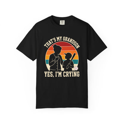 That's My Grandson Crying T-Shirt