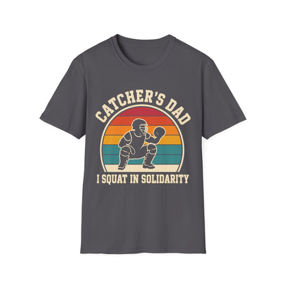 Catcher Dad Squats Too T-Shirt