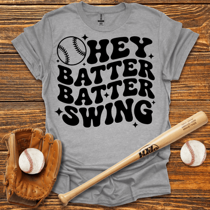 Hey Batter Batter Swing Tee