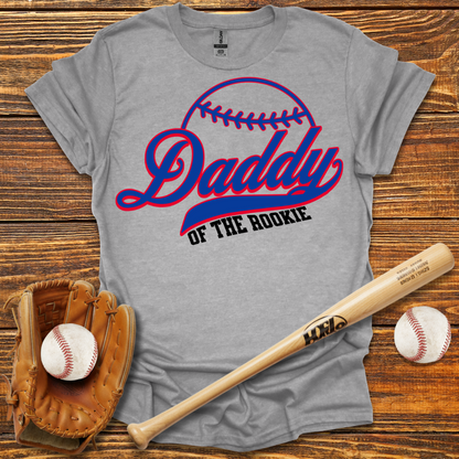 Daddy Of The Rookie Adult T-Shirt
