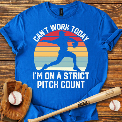 Can't Work Today Adult T-Shirt