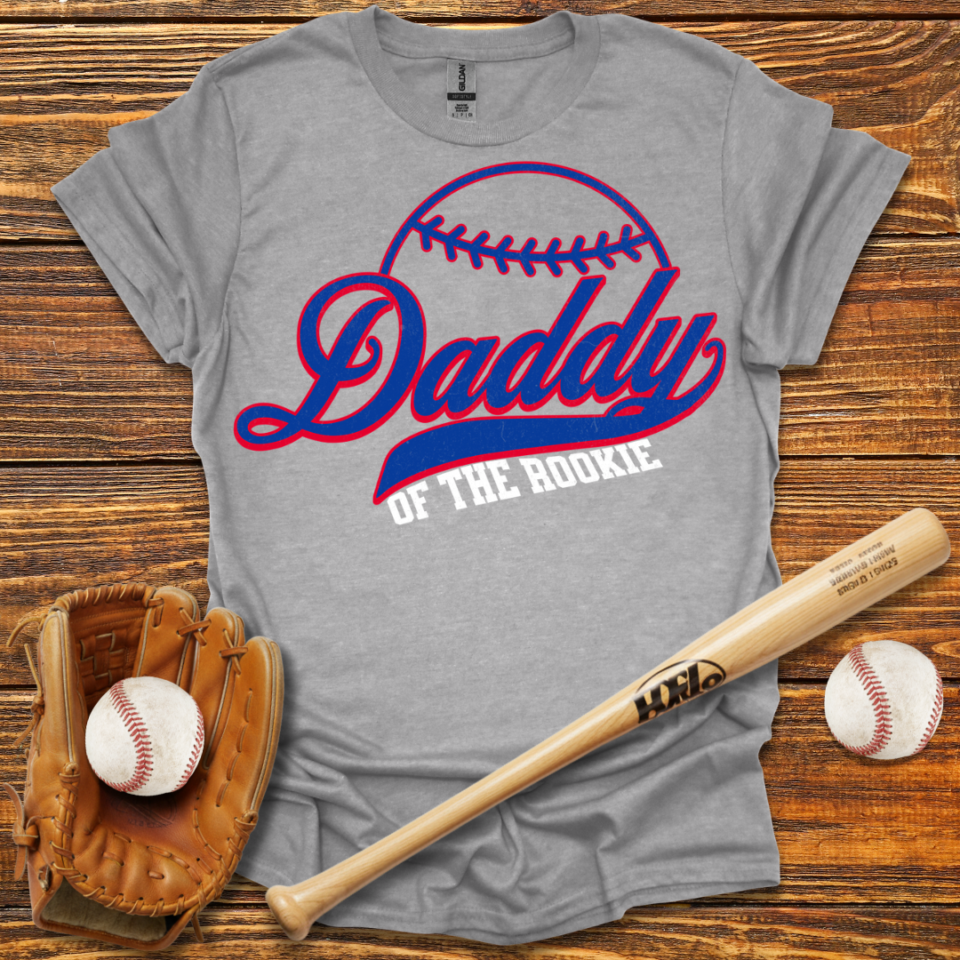 Daddy Of The Rookie Tee