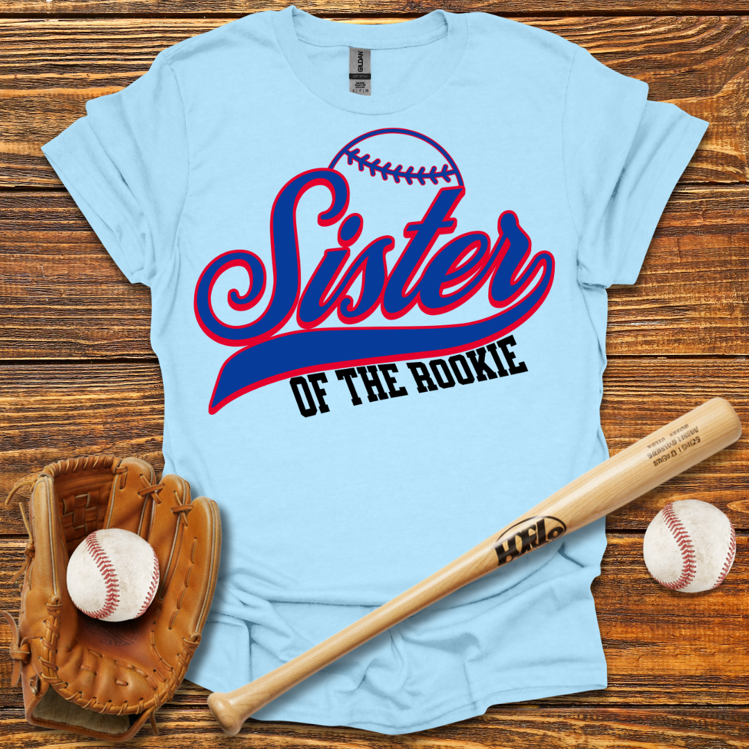 Sister Of The Rookie Tee