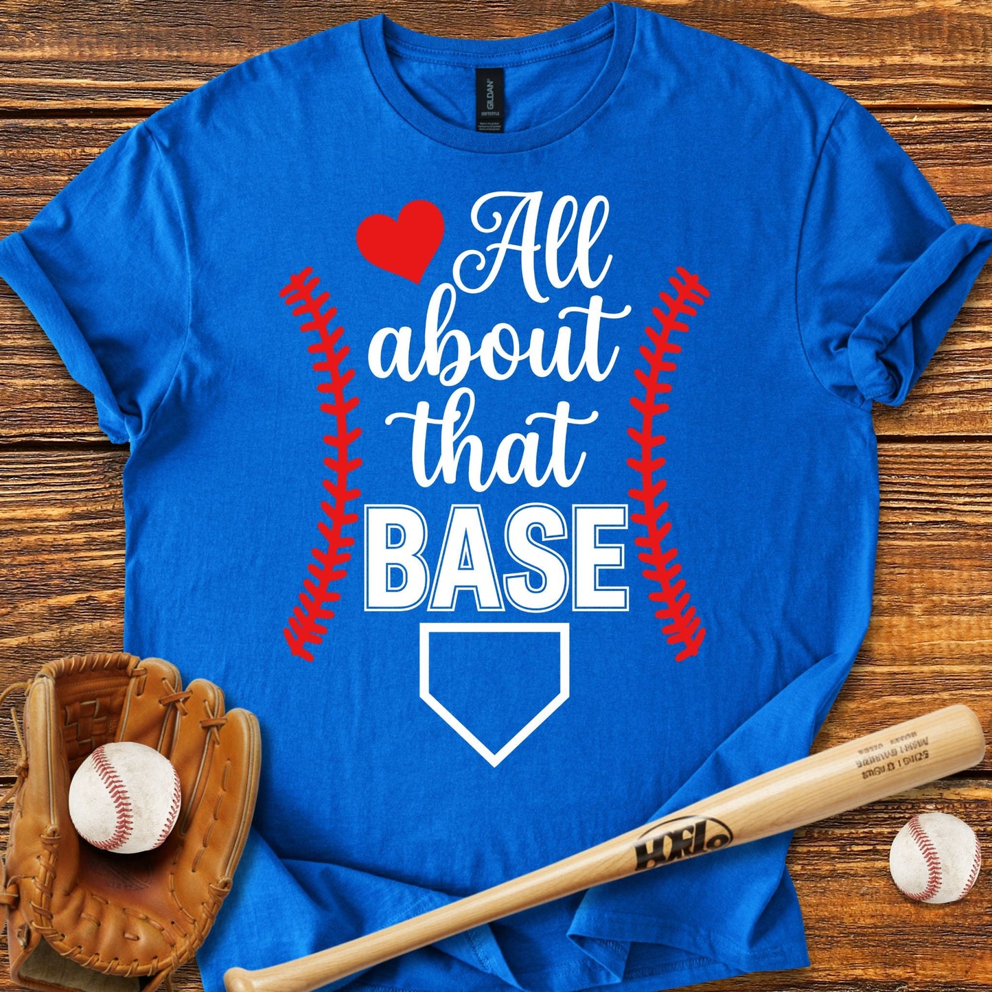 All About That Base T-shirt - HomeRun PrintsT-Shirt