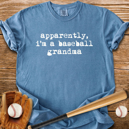 Apparently Baseball Grandma - HomeRun PrintsComfort Colors