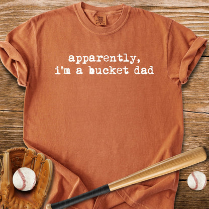 Apparently Bucket Dad - HomeRun PrintsComfort Colors