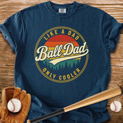 Ball Dad - HomeRun PrintsComfort Colors