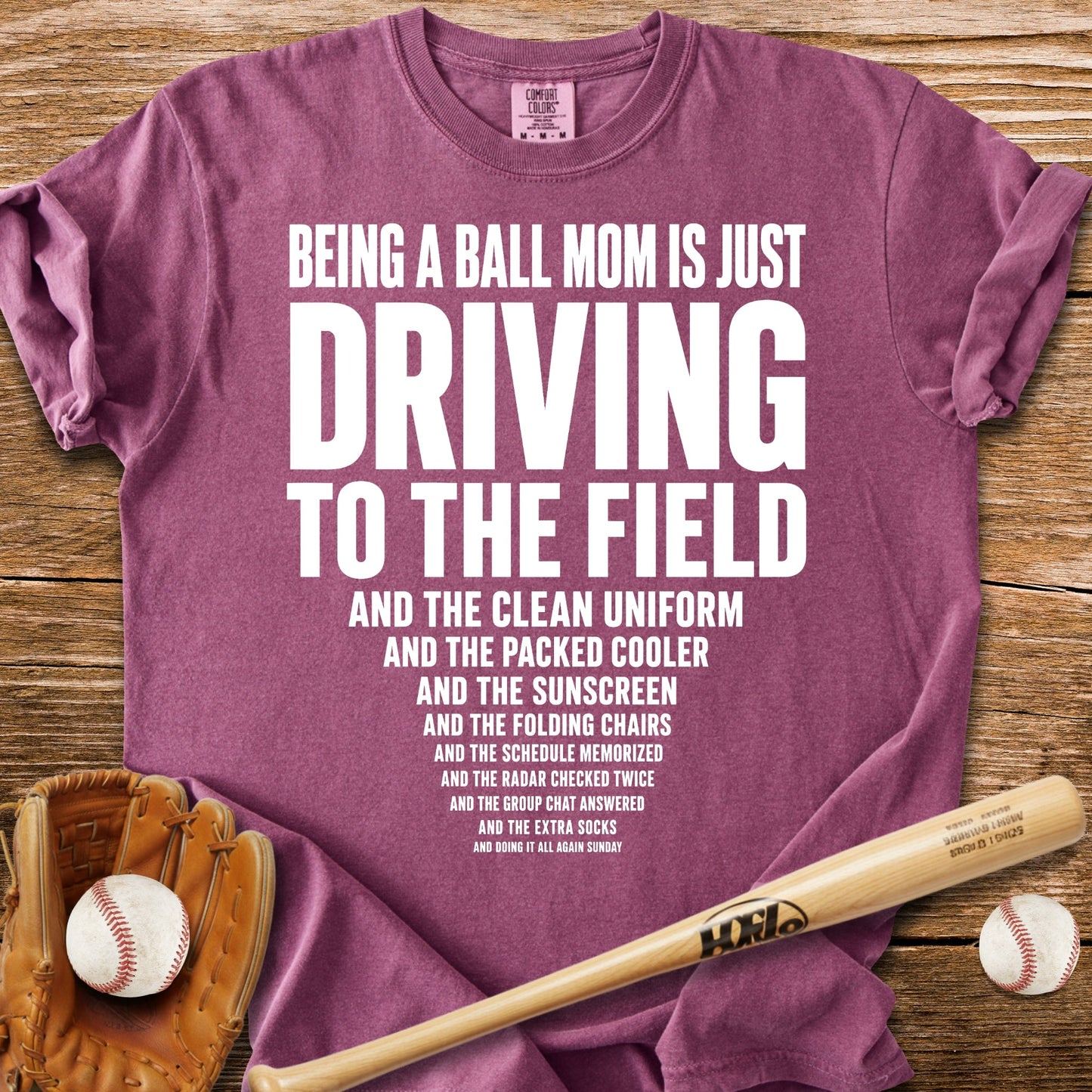 Ball Mom Driving - HomeRun PrintsComfort Colors