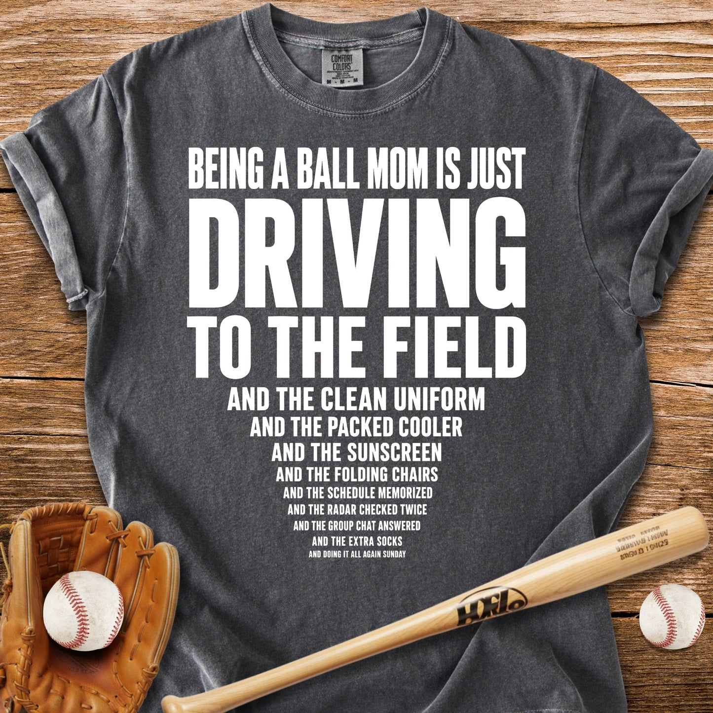 Ball Mom Driving - HomeRun PrintsComfort Colors
