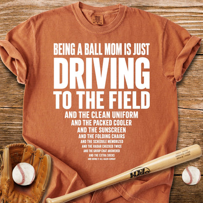 Ball Mom Driving - HomeRun PrintsComfort Colors