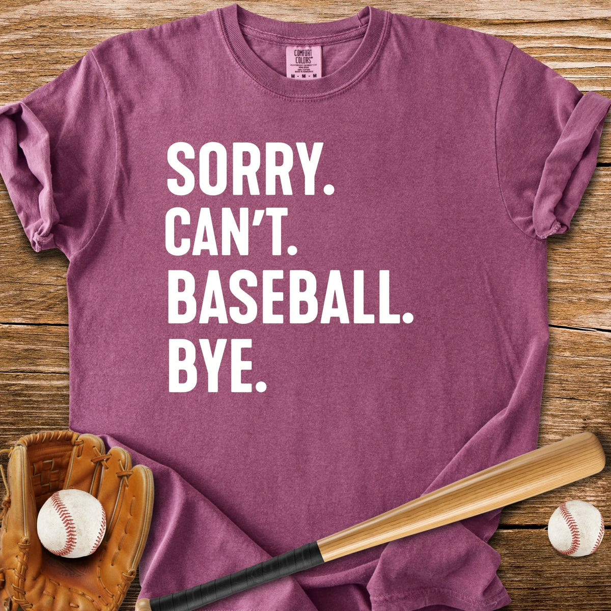 Baseball Beats Every Plan - HomeRun PrintsComfort Colors