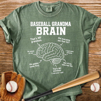 Baseball Grandma Brain - HomeRun PrintsComfort Colors