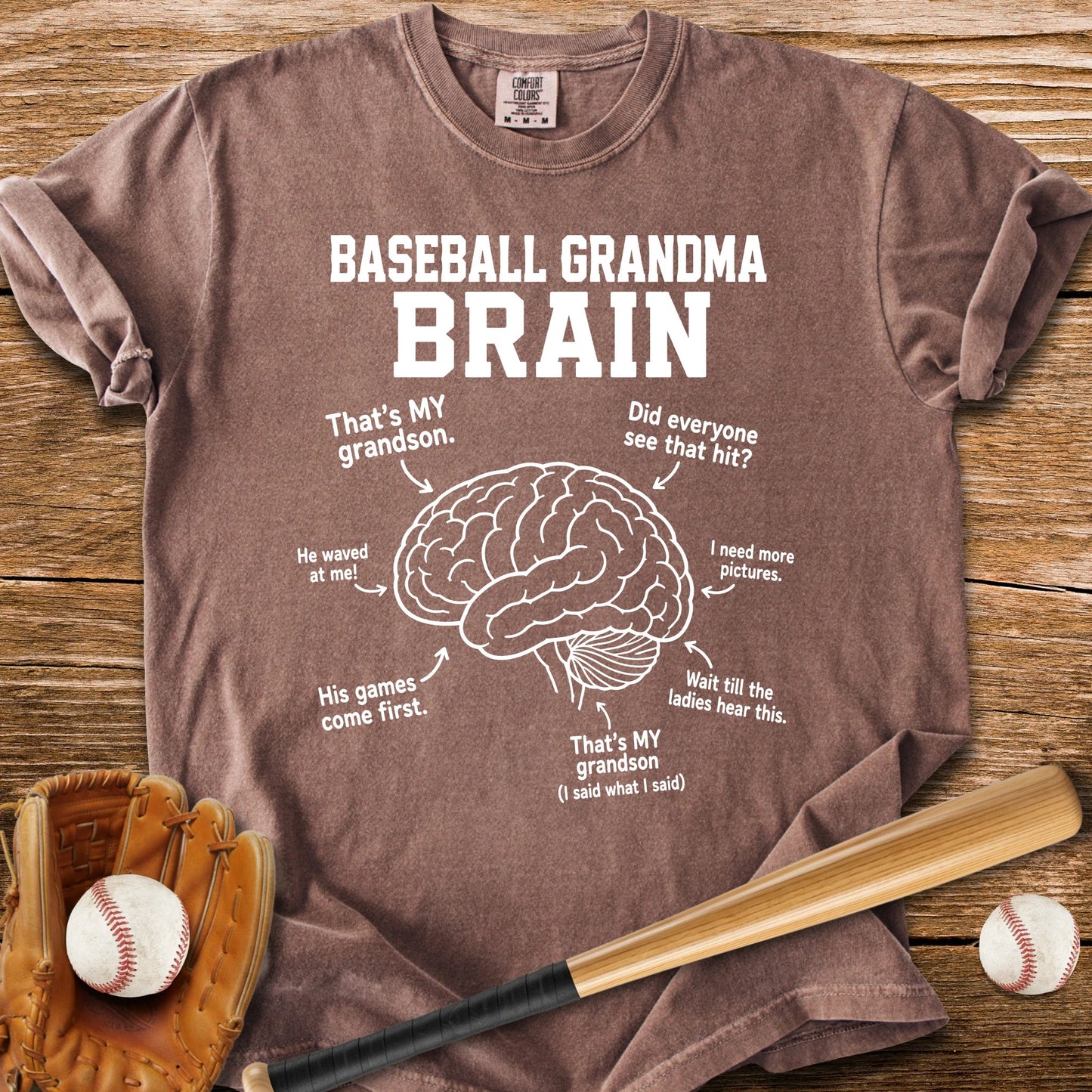 Baseball Grandma Brain - HomeRun PrintsComfort Colors