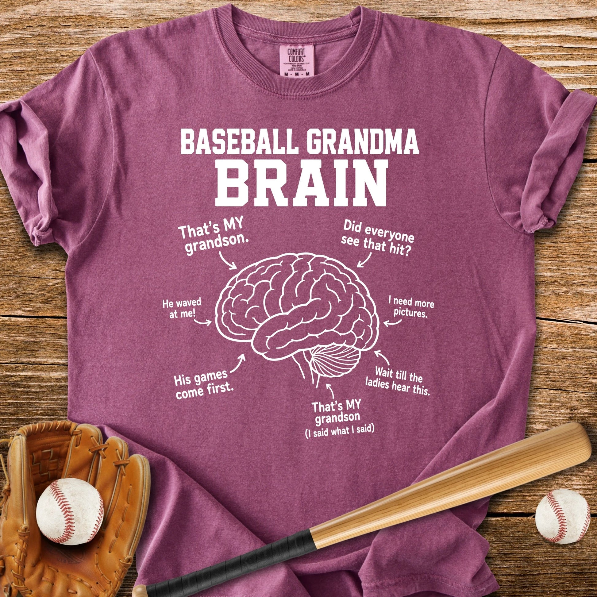Baseball Grandma Brain - HomeRun PrintsComfort Colors