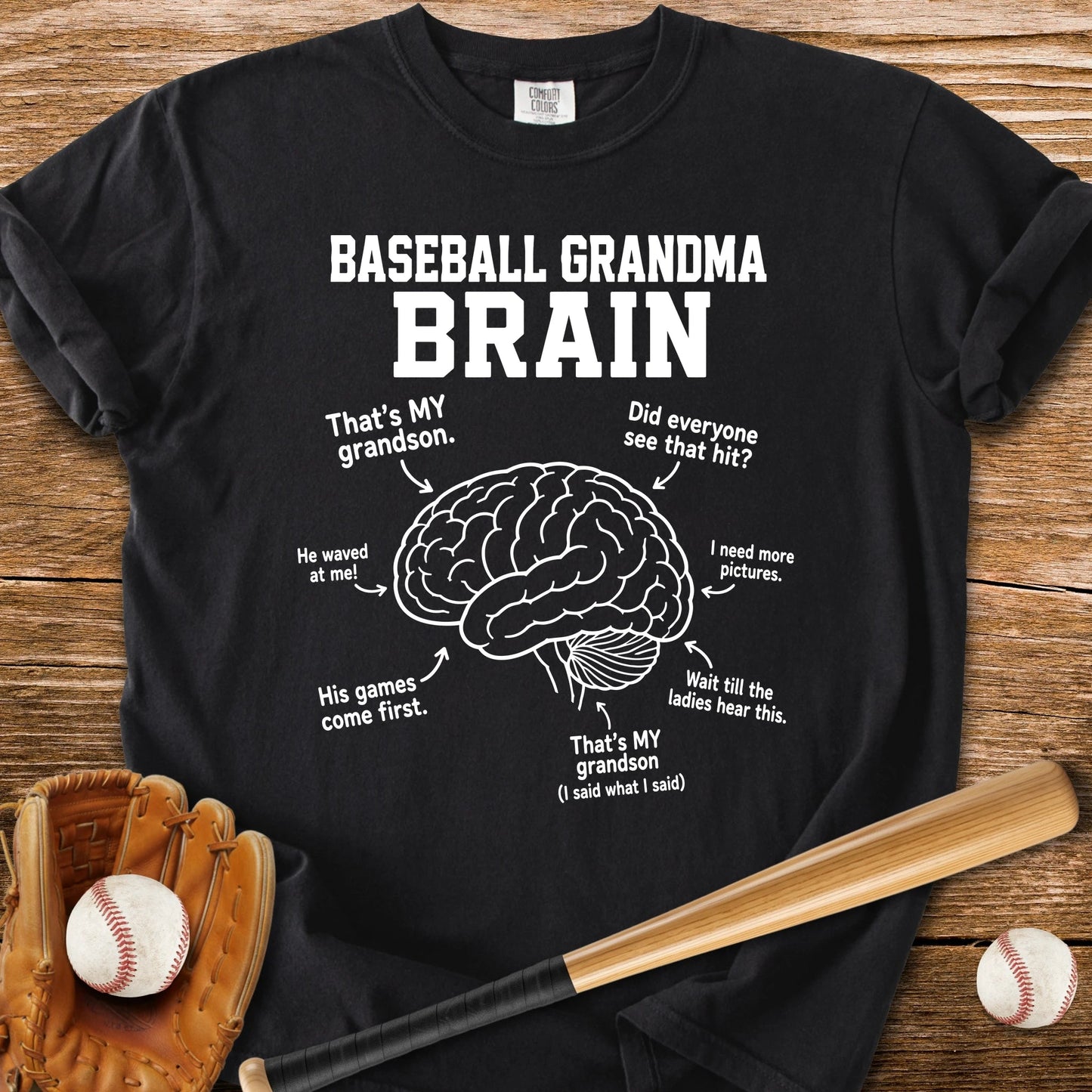 Baseball Grandma Brain - HomeRun PrintsComfort Colors