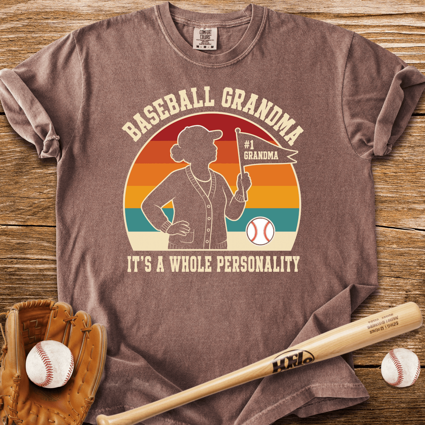 Baseball Grandma Whole Personality T-Shirt - HomeRun PrintsComfort Colors