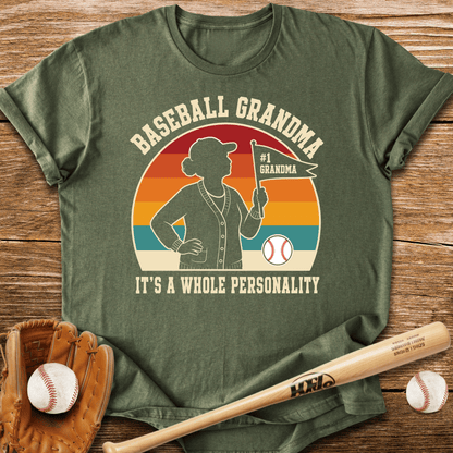 Baseball Grandma Whole Personality T-Shirt - HomeRun PrintsT-Shirt