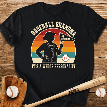 Baseball Grandma Whole Personality T-Shirt - HomeRun PrintsT-Shirt