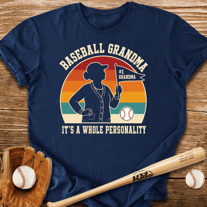 Baseball Grandma Whole Personality T-Shirt - HomeRun PrintsT-Shirt