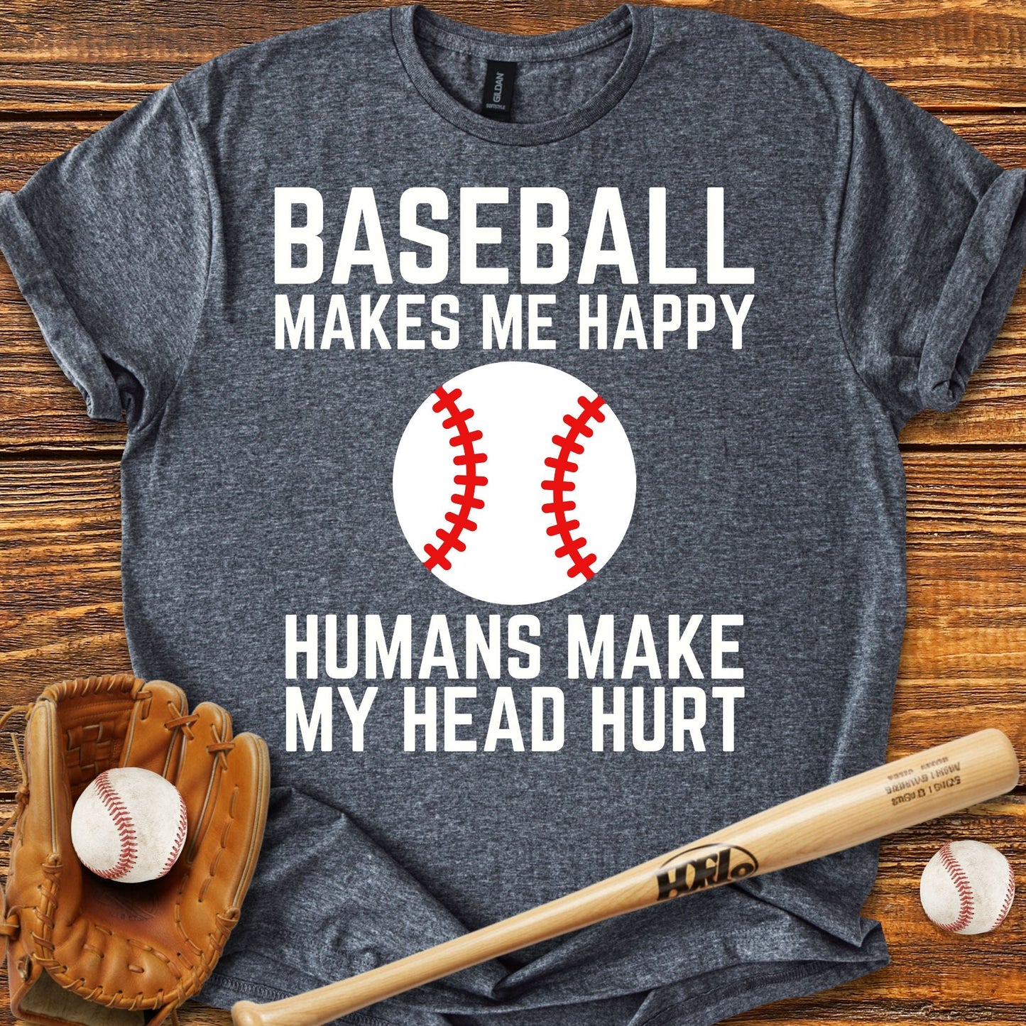Baseball Makes Me Happy T-Shirt - HomeRun PrintsT-Shirt
