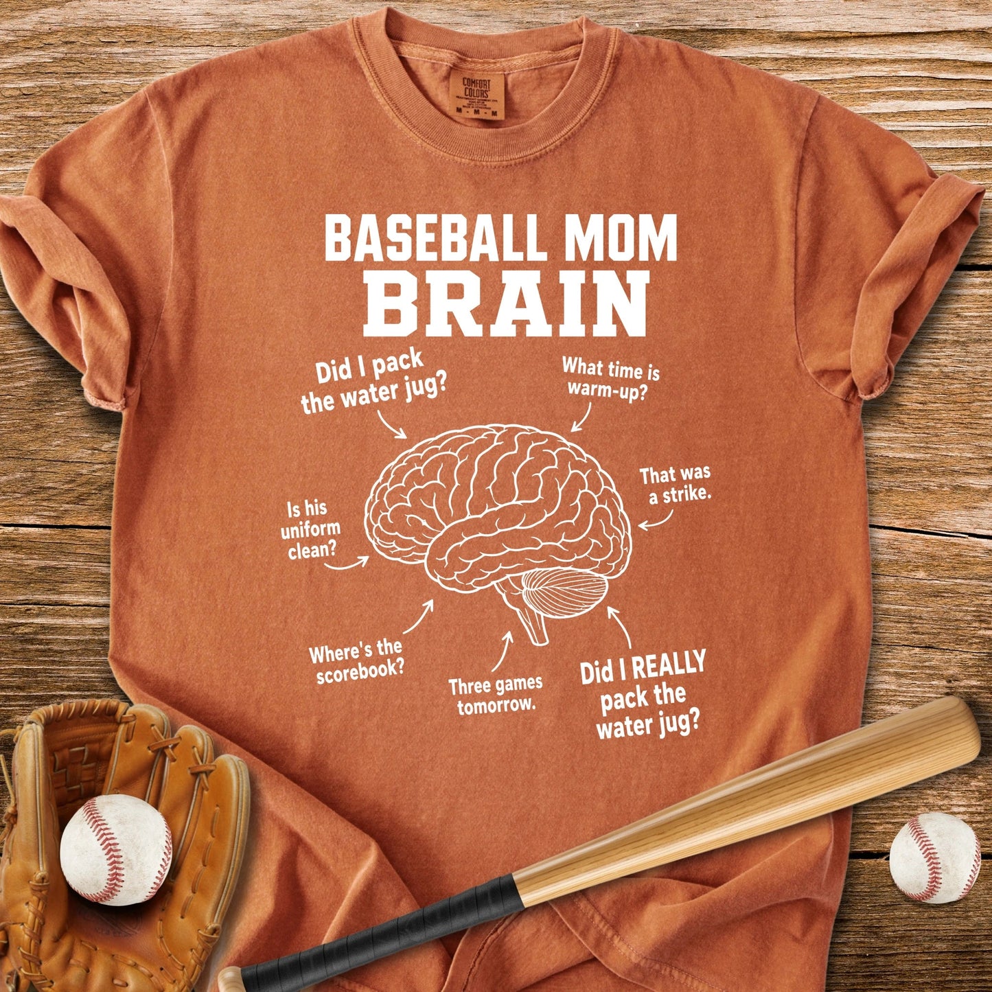 Baseball Mom Brain - HomeRun PrintsComfort Colors