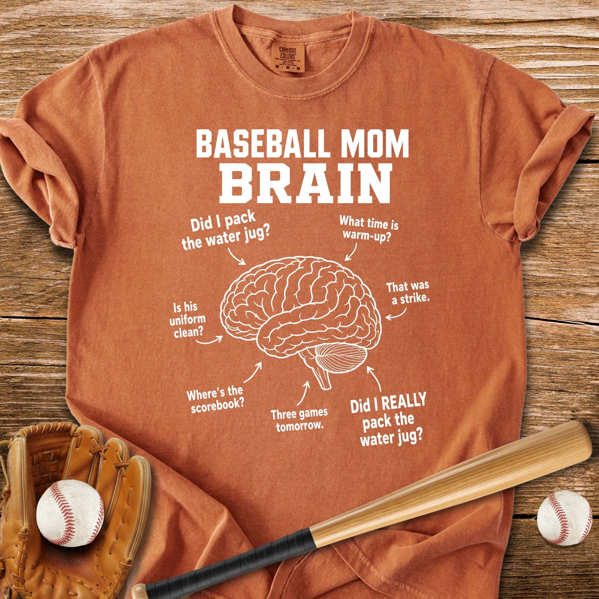 Baseball Mom Brain - HomeRun PrintsComfort Colors