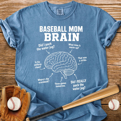 Baseball Mom Brain - HomeRun PrintsComfort Colors