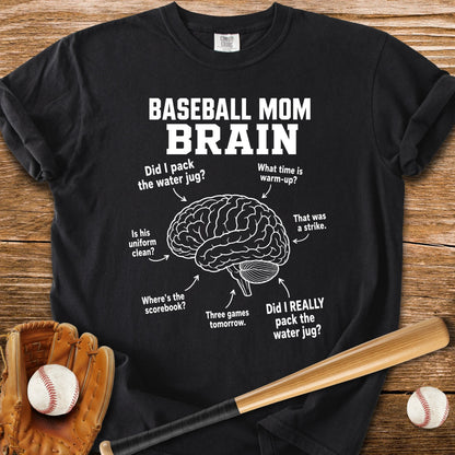 Baseball Mom Brain - HomeRun PrintsComfort Colors